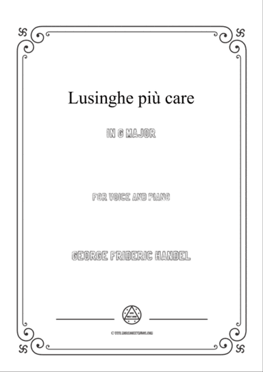 Handel-Lusinghe più care in G Major,for Voice and Piano