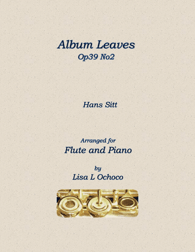 Album Leaves Op39 No2 for Flute and Piano