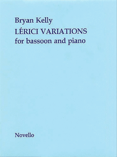 Bryan Kelly: Lerici Variations - Theme, Pastoral, March & Scherzo