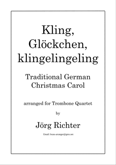 Ring, little Bell (Kling, Glöckchen; German Christmas Carol) for Trombone Quartet