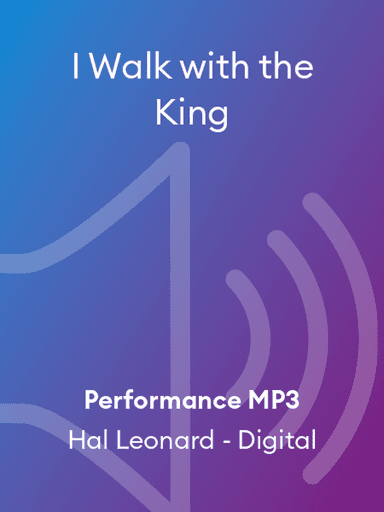 I Walk with the King