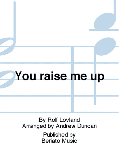 You raise me up