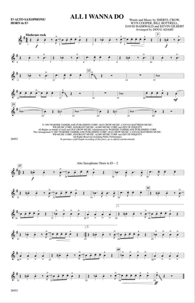 All I Wanna Do: E-flat Alto Saxophone