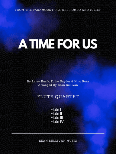 A Time For Us (love Theme)