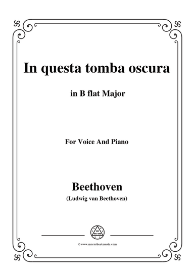 Beethoven-In questa tomba oscura in B flat Major,for voice and piano