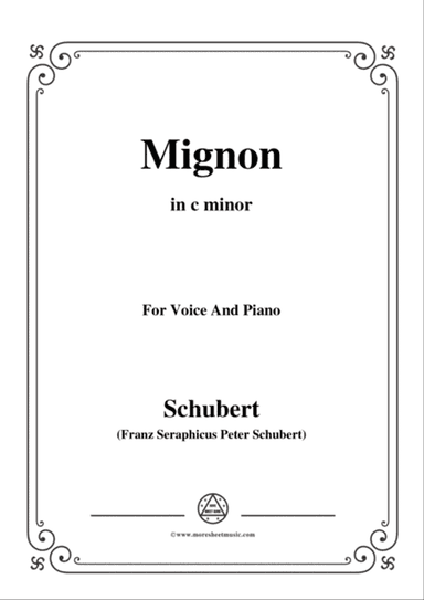 Schubert-Mignon II,D.727,in c minor,for Voice&Piano