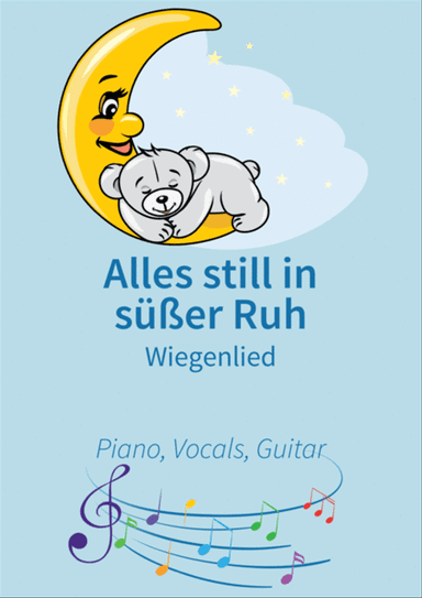 Alles still in susser Ruh