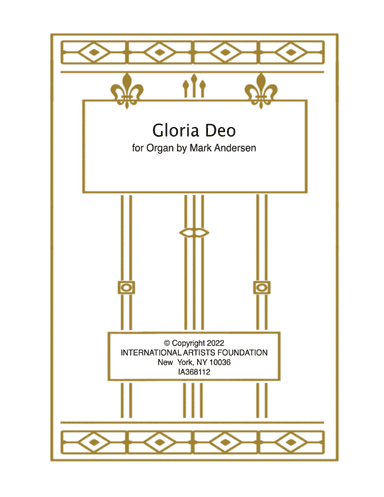 Gloria Deo for organ by Mark Andersen