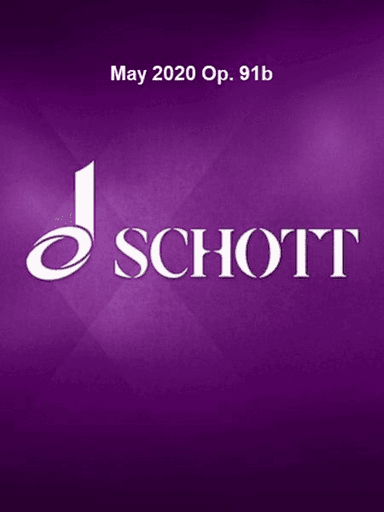 May 2020 Op. 91b