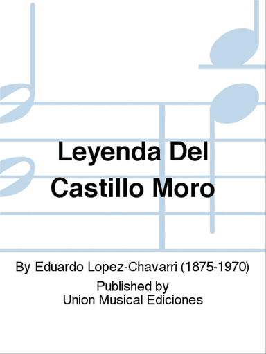 Leyenda Del Castillo Moro