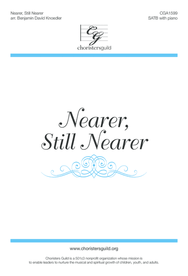 Nearer, Still Nearer