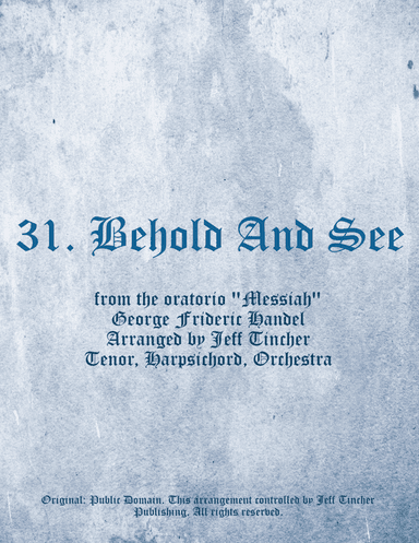 31. Behold And See