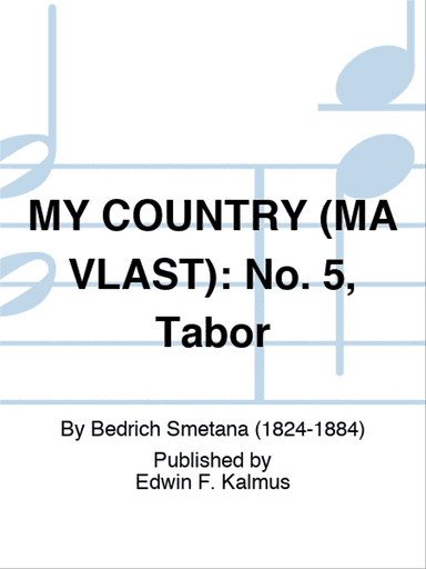 MY COUNTRY (MA VLAST): No. 5, Tabor