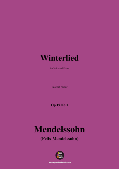 F. Mendelssohn-Winterlied,Op.19 No.3,in a flat minor