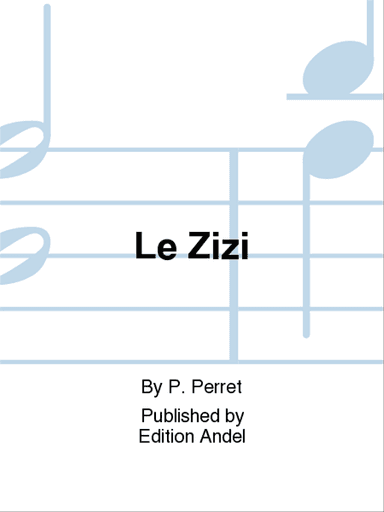 Le Zizi