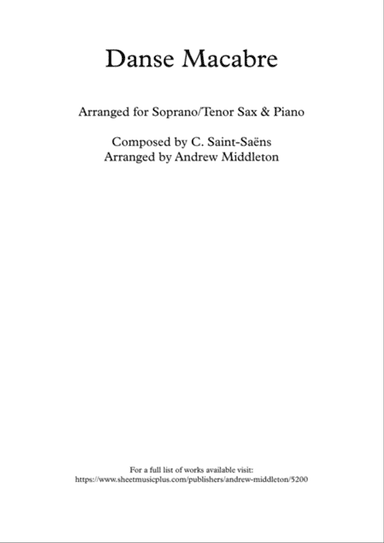 Danse Macabre arranged for Tenor Saxophone & Piano