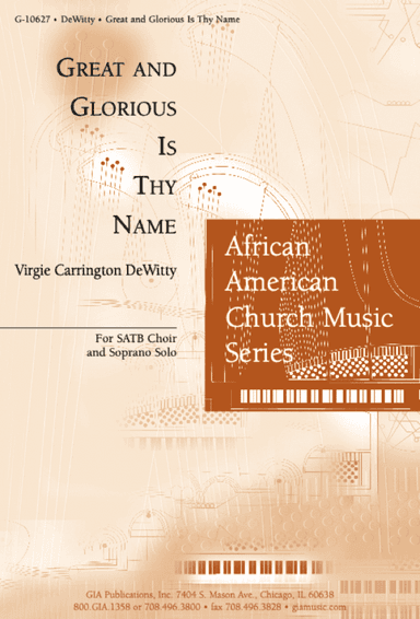 Great and Glorious Is Thy Name