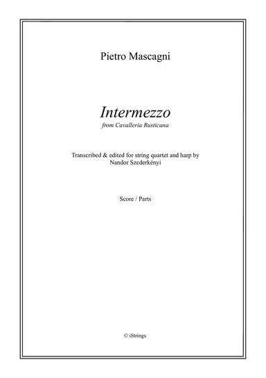 Intermezzo from Cavalleria Rusticana; transcription for string quartet with harp