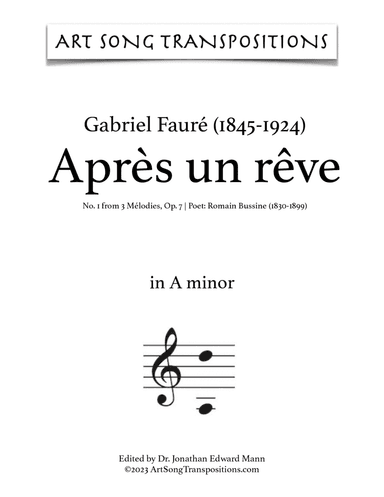 FAURÉ: Après un rêve, Op. 7 no. 1 (transposed to A minor)
