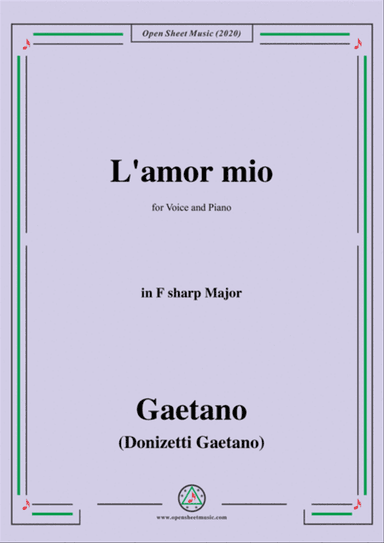 Donizetti-L'amor mio,in G Major,for Voice and Piano