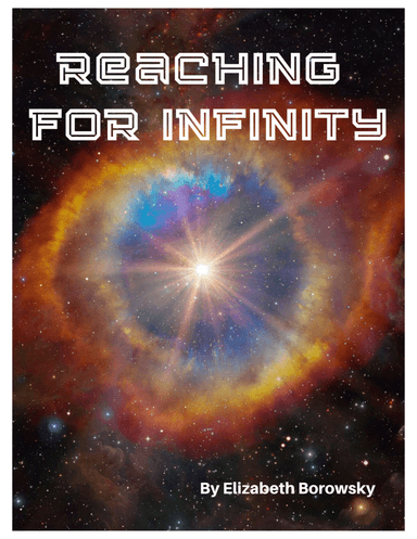 Reaching for Infinity