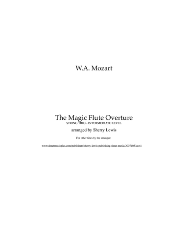 The Magic Flute Overture, Adagio and Allegro