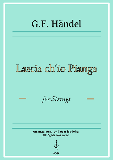 Lascia Ch'io Pianga - String Orchestra (Full Score and Parts)