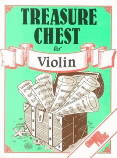 Treasure Chest For Violin