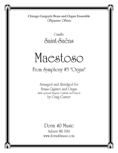Maestoso, from Symphony #3 "Organ" (for Brass Quintet and Organ)