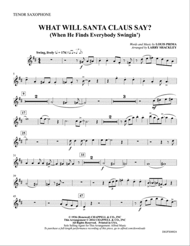 What Will Santa Claus Say? (When He Finds Everybody Swingin'): Tenor Saxophone