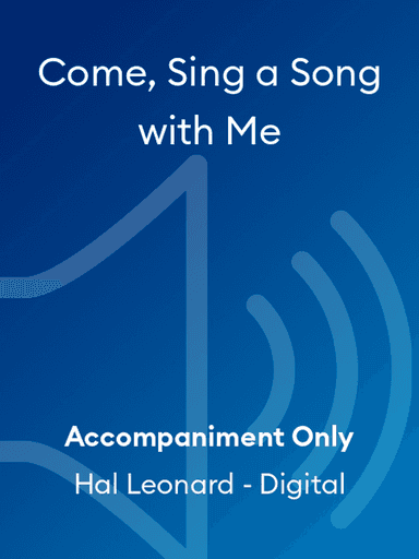 Come, Sing a Song with Me
