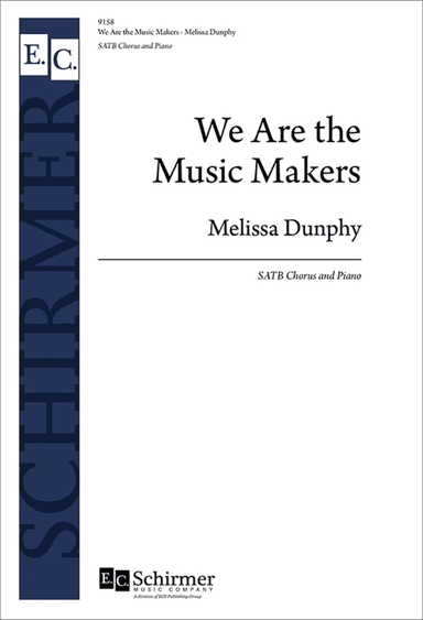We Are the Music Makers