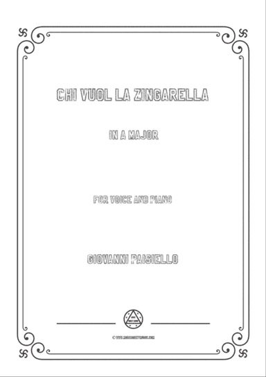 Paisiello-Chi Vuol la zingarella in A Major,for Voice and Piano