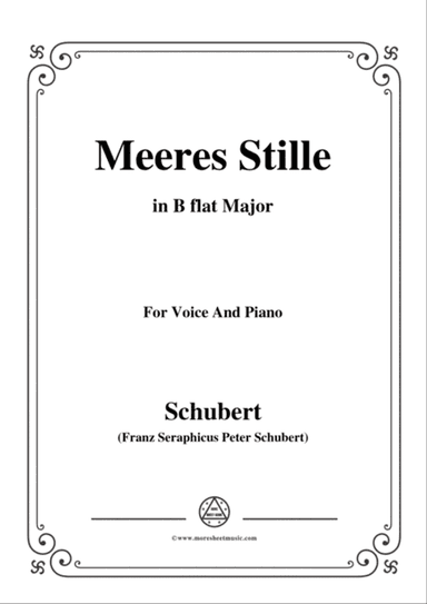 Schubert-Meeres Stille,Op.3 No.2,in B flat Major,for Voice&Piano