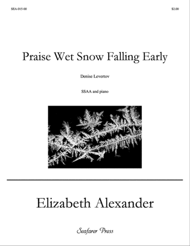 Praise Wet Snow Falling Early