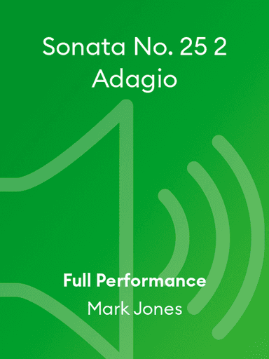 Sonata No. 25 2 Adagio