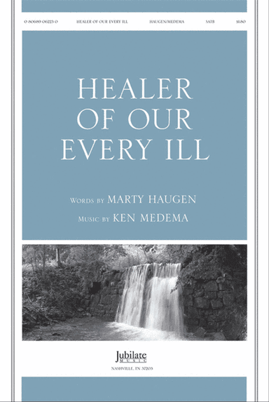 Healer of Our Every Ill