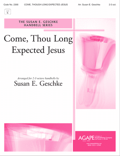 Come Thou Long-Expected Jesus
