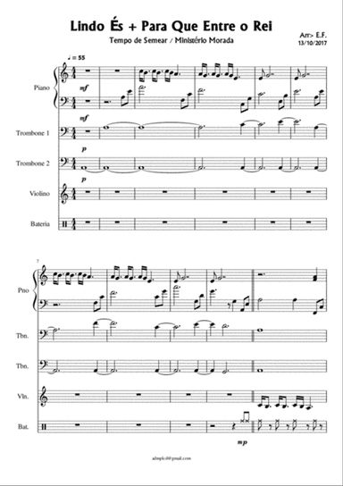 Lindo És + Para que entre o Rei