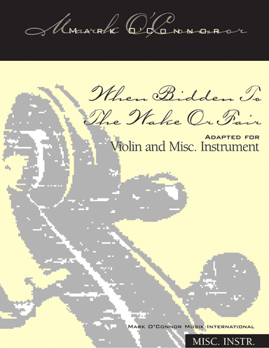 When Bidden To The Wake Or Fair (misc. instr. - violin and misc. instr.)