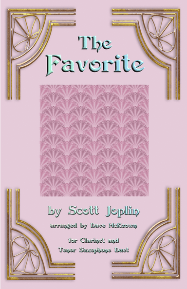 The Favorite, Two-Step Ragtime for Clarinet and Tenor Saxophone Duet