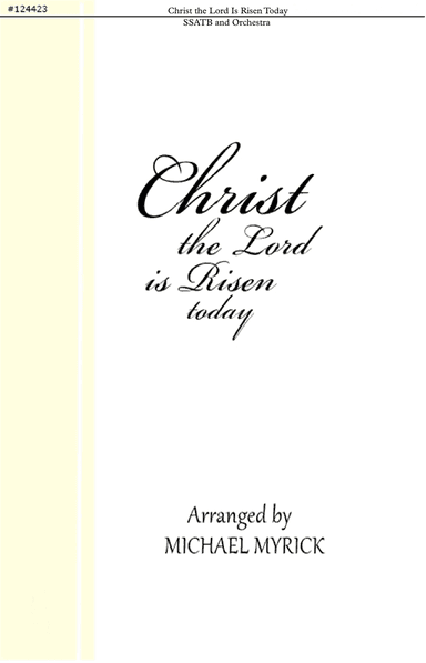 Christ the Lord is Risen Today (SSATB)