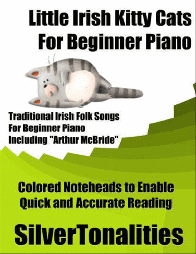 Little Irish Kitty Cats for Beginner Piano