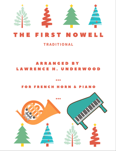 The First Nowell for Solo French Horn