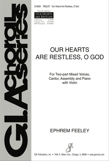 Our Hearts Are Restless, O God