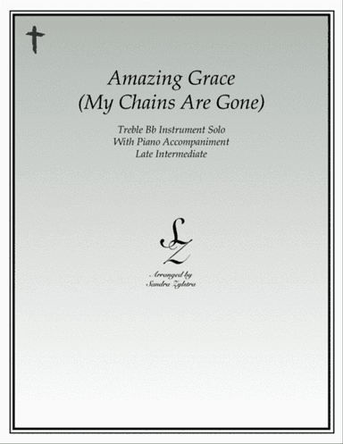 Amazing Grace (my Chains Are Gone)