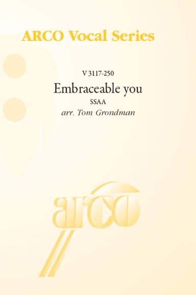 Embraceable you