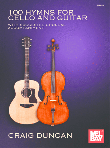 100 Hymns for Cello and Guitar