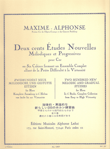 Deux cents Etudes Nouvelles Melodiques et Progressives Pour Cor - Cahier 1: 70 Etudes Tres Faciles