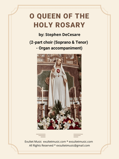 O Queen Of The Holy Rosary (2-part choir (Soprano and Tenor) - Organ accompaniment)
